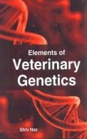 Elements Of Veterinary Genetics