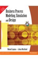 Business Process Modeling, Simulation and Design