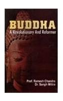 Buddha—A Revolutionary and Reformer