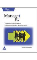 Manage It! Your Guide To Modern, Pragmatic Project Management