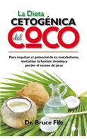 La Dieta Cetogenica del Coco