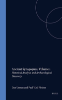 Ancient Synagogues, Volume 1