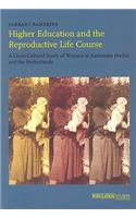 Higher Education and the Reproductive Life Course