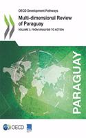 Multi-dimensional review of Paraguay: Vol. 3: From analysis to action(OECD development pathways)