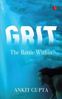 GRIT THE BATTLE WITHIN -