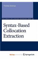 Syntax-Based Collocation Extraction