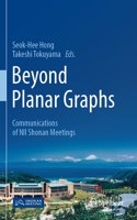 Beyond Planar Graphs