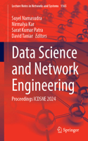 Data Science and Network Engineering: Proceedings ICDSNE 2024