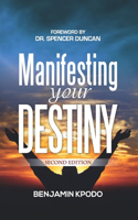 Manifesting Your Destiny