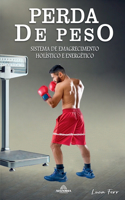 Perda de Peso - Sistema de Emagrecimento Holístico e Energético