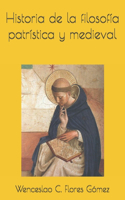 Historia de la filosofía patrística y medieval