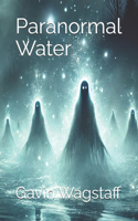 Paranormal Water