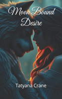 Moon Bound Desire