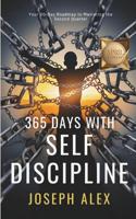 365 Days with Self Discipline