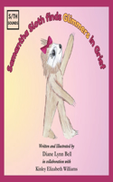 Samantha Sloth finds Glimmers in Grief