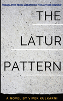 The Latur Pattern