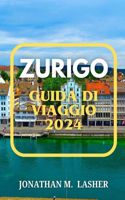 Zurigo Guida Di Viaggio