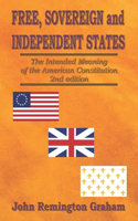 Free, Sovereign, and Independent States