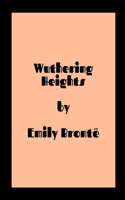 Wuthering Heights by Emily Brontë