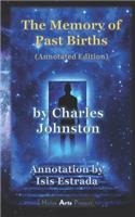 The Memory of Past Births (Annotated Edition)