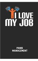 I LOVE MY JOB - Panik Management