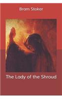 The Lady of the Shroud