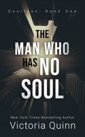The Man Who Has No Soul