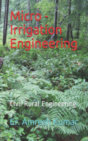 Micro - Irrigation Engineering: Civil engineering