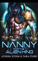 Nanny For The Alien King