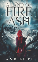 Land of Fire and Ash