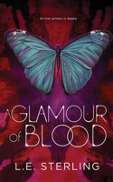 Glamour of Blood