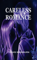 Careless Romance