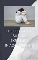 Effects of Suicide Exposure in Adolescents
