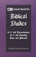 Book of I & II Thessalonians, I & II Timothy, Titus, and Philemon