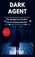 Dark Agent