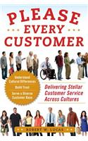 Please Every Customer: Delivering Stellar Customer Service Across Cultures
