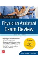 Physician Assistant Exam Review, Pearls of Wisdom