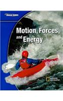 Glencoe Physical Iscience Modules: Motion, Forces, and Energy, Grade 8, Student Edition
