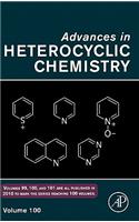 Advances in Heterocyclic Chemistry: Volume 100