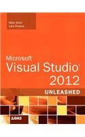Microsoft Visual Studio 2012 Unleashed