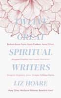 Twelve Great Spiritual Writers