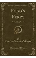 Fogg's Ferry