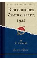 Biologisches Zentralblatt, 1922, Vol. 42 (Classic Reprint)