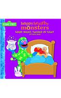 Good Night, Tucked in Tight (All about Sleep) (Sesame Street): (Healthy Habits for Life)
