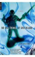 No One Thinks of Greenland