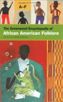 The Greenwood Encyclopedia of African American Folklore