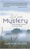Led into Mystery
