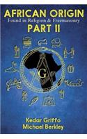 African Origin Found in Religion and Freemasonry