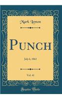 Punch, Vol. 41: July 6, 1861 (Classic Reprint)