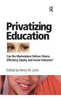 Privatizing Education